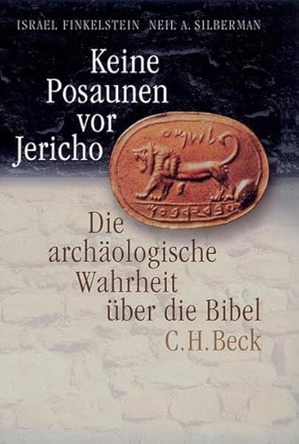 9783406555312: Keine Posaunen vor Jericho. Sonderausgabe: Die archologische Wahrheit ber die Bibel