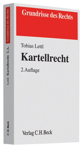 Kartellrecht. 2., Aufl. - Lettl, Tobias