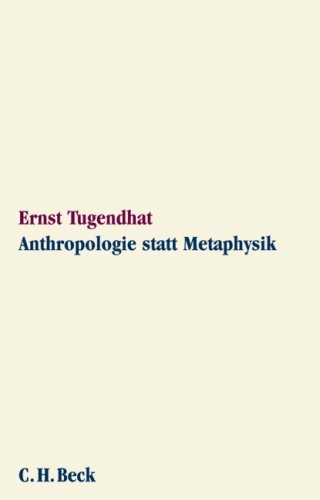 9783406556784: Anthropologie statt Metaphysik