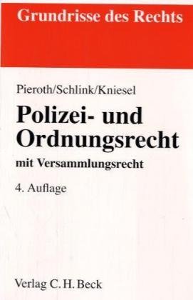 9783406558276: Polizei- und Ordnungsrecht. mit Versammlungsrecht, Rechtsstand: Dezember 2006