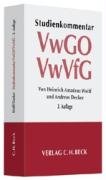 Studienkommentar Verwaltungsgerichtsordnung (VwGO) / Verwaltungsverfahrensgesetz (VwVfG) - Wolff, Heinrich Amadeus, Decker, Johannes