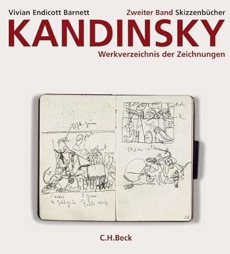 9783406559396: Kandinsky. Werkverzeichnis der Zeichnungen Bd. 2: Skizzenbcher