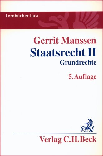 9783406560460: Staatsrecht 2. Grundrechte