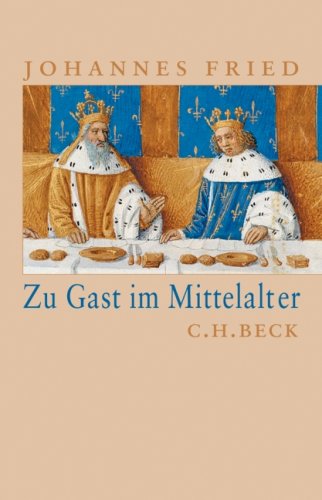 9783406562150: Zu Gast im Mittelalter