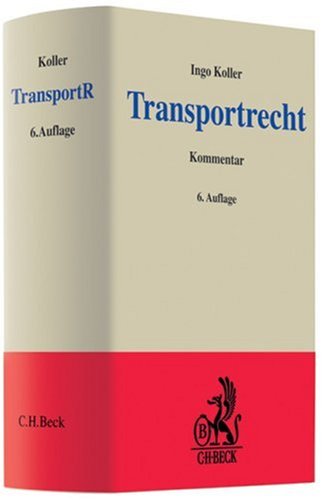 Stock image for Transportrecht: Kommentar zu Spedition, Gtertransport und Lagergeschft for sale by medimops