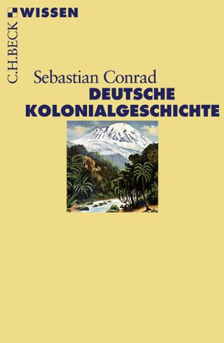 Stock image for Deutsche Kolonialgeschichte for sale by Open Books