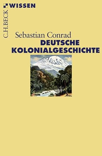Stock image for Deutsche Kolonialgeschichte for sale by Open Books
