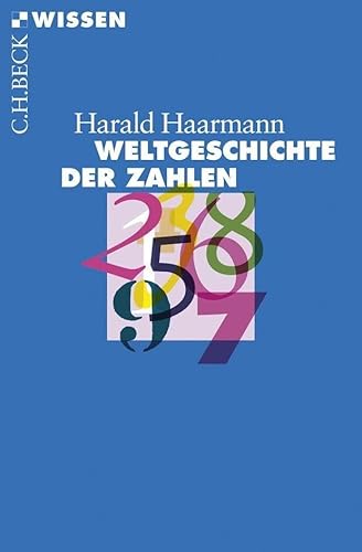 9783406562501: Weltgeschichte der Zahlen: 2450