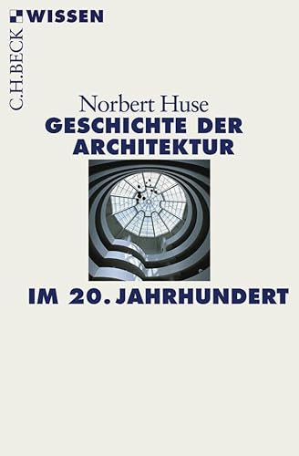 Imagen de archivo de Geschichte der Architektur im 20. Jahrhundert -Language: german a la venta por GreatBookPrices