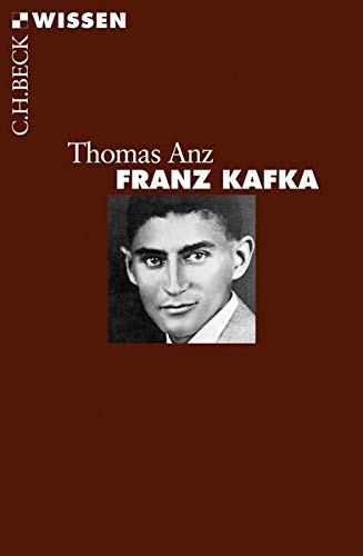 Franz Kafka (9783406562730) by Anz, Thomas