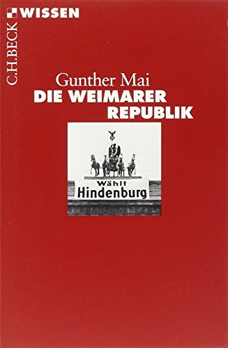 9783406562778: Die Weimarer Republik