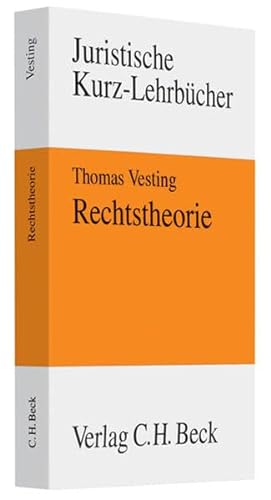 Rechtstheorie (9783406563263) by Thomas Vesting
