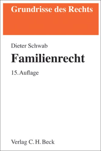 Familienrecht (9783406564437) by Dieter Schwab