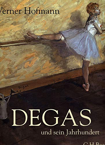 Beispielbild fr Degas und sein Jahrhundert zum Verkauf von medimops