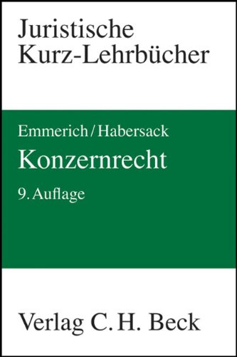 Stock image for Konzernrecht : Rechtsstand: voraussichtlich August 2008 for sale by Buchpark