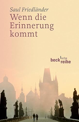 9783406566769: Wenn die Erinnerung kommt: 1253