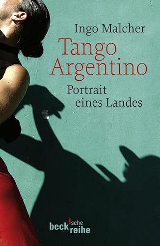 Beispielbild fr Tango Argentino: Portrait eines Landes zum Verkauf von medimops