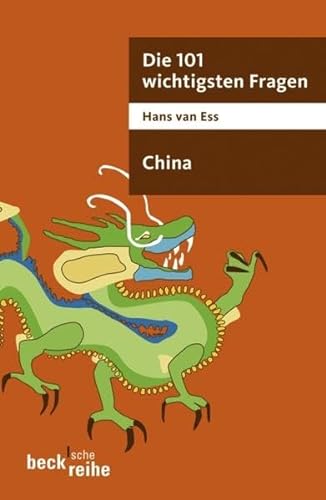 Stock image for Die 101 wichtigsten Fragen. China von Ess, Hans van for sale by Nietzsche-Buchhandlung OHG