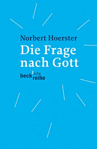 9783406568596: Hoerster, N: Frage nach Gott