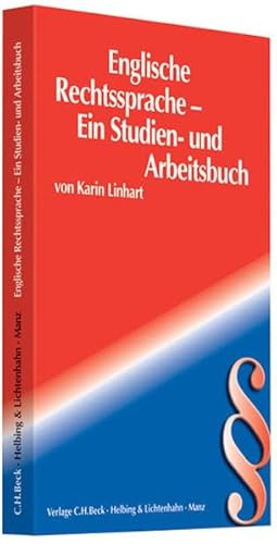 Beispielbild fr Englische Rechtssprache: Ein Studien- und Arbeitsbuch zum Verkauf von medimops