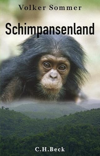 9783406568916: Schimpansenland: Wildes Leben in Afrika