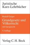 Stock image for Grundgesetz und Vlkerrecht: mit Europarecht. Ein Studienbuch for sale by medimops