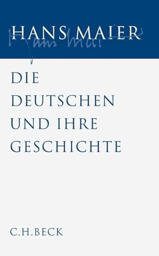 9783406571589: Gesammelte Schriften Bd. 5: Die Deutschen und ihre Geschichte