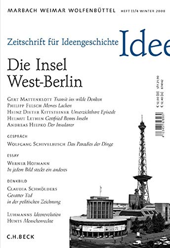 9783406572678: MiscSupplies fr Ideengeschichte, Jg.2008/4 : Die Insel West-Berlin