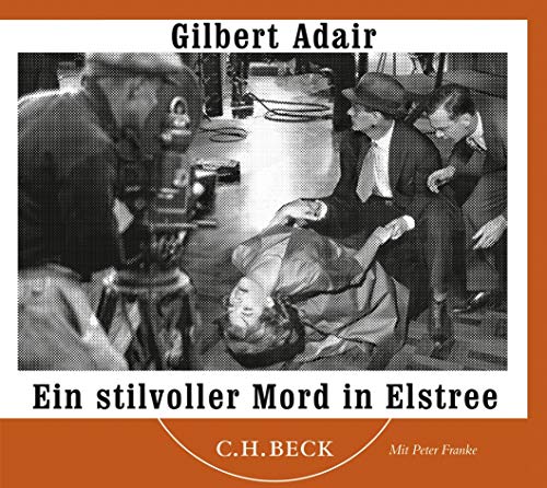 Ein stilvoller Mord in Elstree (9783406572692) by Adair, Gilbert