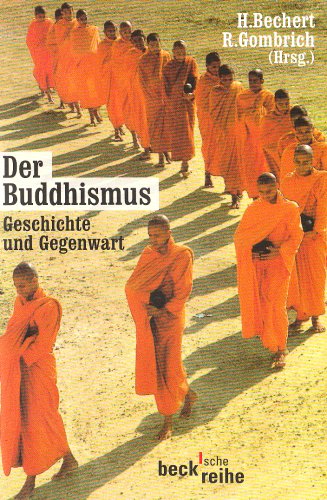 Beispielbild fr Der Buddhismus: Geschichte und Gegenwart zum Verkauf von medimops