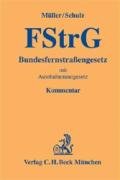 Beispielbild fr Bundesfernstraengesetz (FStrG) : Mit Autobahnmautgesetz zum Verkauf von Buchpark