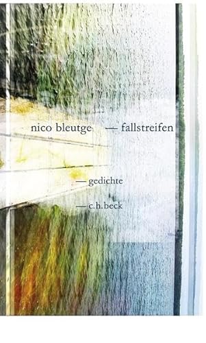 Fallstreifen : Gedichte - Nico Bleutge