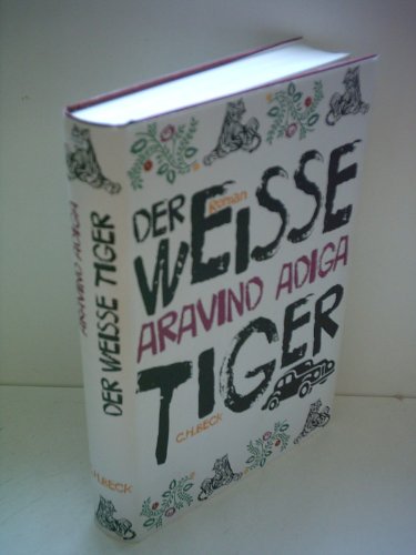 Stock image for Der Weisse Tiger (The White Tiger) for sale by The Second Reader Bookshop