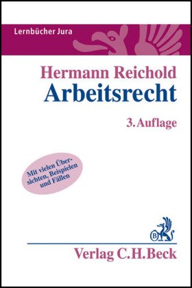 Stock image for Arbeitsrecht: Lernbuch nach Anspruchsgrundlagen. Rechtsstand: August 2008 for sale by medimops