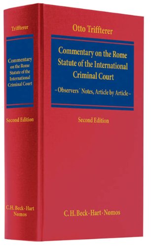 9783406578410: Commentary on the Rome Statute of the International Criminal Court: Observers' Notes, Article by Article