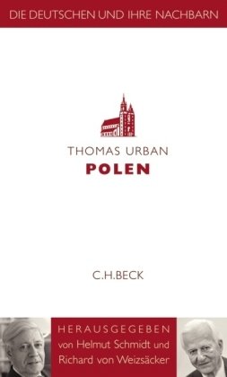 Polen - Urban, Thomas, Helmut Schmidt und Richard Freiherr von Weizsäcker