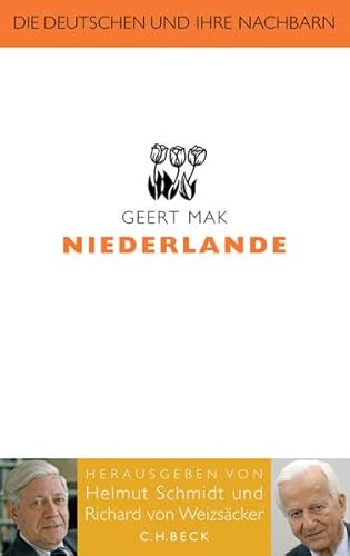 9783406578557: Die Deutschen und ihre Nachbarn: Niederlande