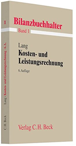 Kosten- und Leistungsrechnung - Helmut H. Lang