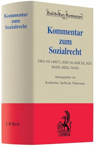 9783406579547: Kommentar zum Sozialrecht: EWG-VO 1408/71, SGB I bis SGB XII, SGG, BAfG, BEEG, WoGG, Rechtsstand: 1. Mrz 2009