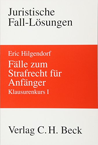 9783406580208: Flle zum Strafrecht I: Klausurenkurs fr Anfnger