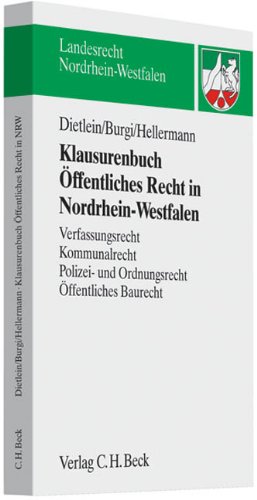 Beispielbild fr Klausurenbuch ffentliches Recht in Nordrhein-Westfalen: Verfassungsrecht, Kommunalrecht, Polizei- und Ordnungsrecht, ffentliches Baurecht zum Verkauf von medimops