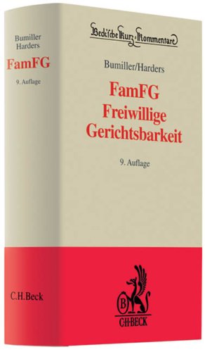 Stock image for Freiwillige Gerichtsbarkeit: Kommentierung des neuen FamFG. Rechtsstand: 1. September 2009 for sale by medimops
