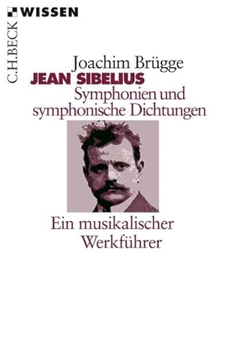 Beispielbild fr Brgge, J: Sibelius Symphonien und Symphonische Dichtung zum Verkauf von Blackwell's