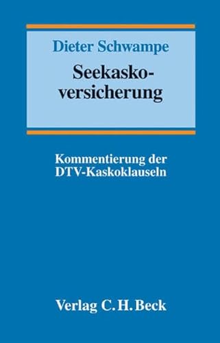 9783406582905: Schwampe, D: Seekaskoversicherung