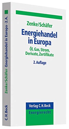 Beispielbild fr Energiehandel in Europa l, Gas, Strom, Derivate, Zertifikate zum Verkauf von Buchpark