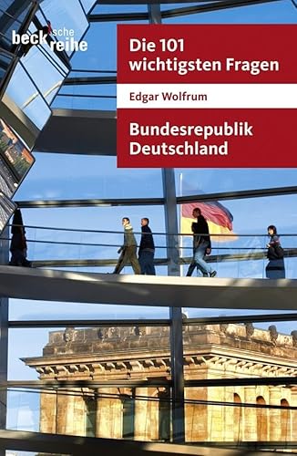 Stock image for Die 101 wichtigsten Fragen. Bundesrepublik Deutschland for sale by Chiron Media