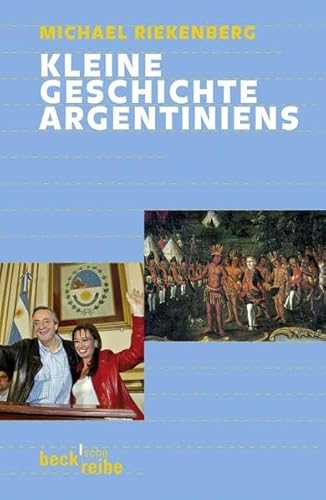 Beispielbild fr Kleine Geschichte Argentiniens zum Verkauf von medimops