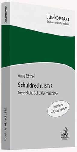 Beispielbild fr Schuldrecht BT/2: Gesetzliche Schuldverhltnisse. Mit vielen Aufbauschemata zum Verkauf von medimops