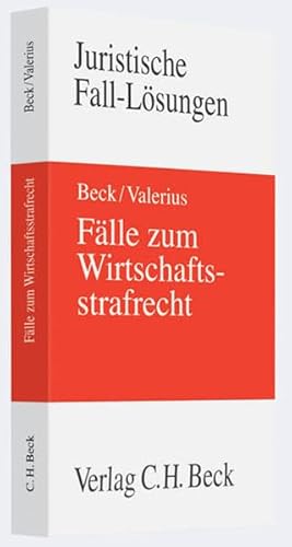 Beispielbild fr Flle zum Wirtschaftsstrafrecht: Rechtsstand: voraussichtlich Mrz 2009 zum Verkauf von medimops