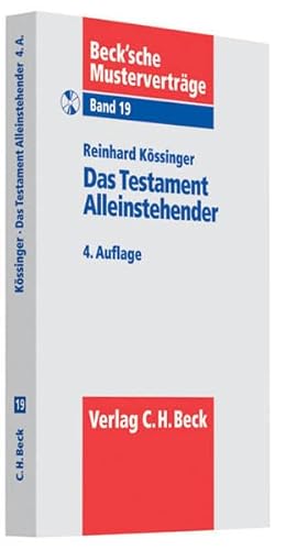 Beispielbild fr Das Testament Alleinstehender: Formulierungsmuster fr Singles, Geschiedene, nichteheliche Lebenspartner mit Checkliste zur Testamentserrichtung zum Verkauf von medimops